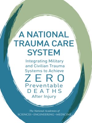 cover image of A National Trauma Care System